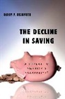 Barry Bosworth, Barry P. Bosworth, Bosworth Barry P. - The Decline in Saving