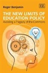 Roger Benjamin - New Limits of Education Policy