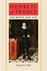 Vincent J Pitts, Vincent J. Pitts, Vincent Pitts - Henri IV of France