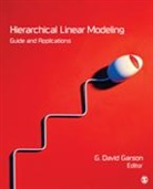 G. David Garson, George David Garson, G. David Garson, George David Garson, George David David Garson - Hierarchical Linear Modeling