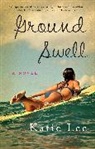 Katie Lee - Groundswell