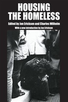 Jon Erickson, Jon (EDT)/ Wilhelm Erickson, Jon Wilhelm Erickson, Charles Wilhelm, Jon Erickson, Charles Wilhelm - Housing the Homeless