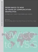 Divina (EDT)/ Nicey Frau-meigs, Divina Frau-Meigs, Jeremie Nicey, Michael Palmer - From Nwico to Wsis 30 Years of Communication Geopolitics: Actors Flows, Structures