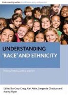 Gary (EDT)/ Atkin Craig, Karl Atkin, Gary Craig, Ronny Flynn - Understanding 'Race' and Ethnicity