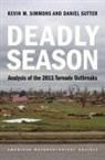 Kevin M. Simmons, Kevin M./ Sutter Simmons, Dan Sutter, Daniel Sutter - Deadly Season