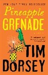 Tim Dorsey - Pineapple Grenade