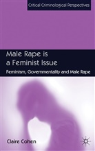 C Cohen, C. Cohen, Claire Cohen, James Ed Cohen, James Ed. Cohen, Cohen Claire - Male Rape Is a Feminist Issue