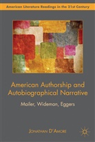 &amp;apos, Jonathan amore, D AMORE JONATHAN, D&amp;apos, J. D. Amore, Jonathan D. Amore... - American Authorship and Autobiographical Narrative