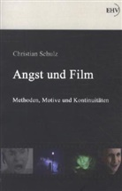 Christian Schulz - Angst und Film