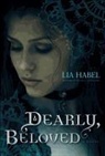 Lia Habel - Dearly, Beloved