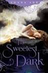 Shana Abae, Shana Abe - The Sweetest Dark