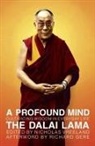 Dalai Lama, Nicholas (EDT)/ Gere Dalai Lama XIV/ Vreeland, Richard Gere, H H the Dalai Lama, H. H. the Dalai Lama, Nicholas Vreeland... - A Profound Mind