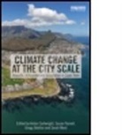 Anton (EDT)/ Parnell Cartwright, Anton (University of Cape Town Cartwright, Anton Parnell Cartwright, CARTWRIGHT ANTON PARNELL SUSAN O, Anton Cartwright, Anton (University of Cape Town Cartwright... - Climate Change At the City Scale