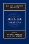 Richard Marsden, Richard (University of Nottingham) Marsden, Richard (University of Nottingham) Matter Marsden, Richard Matter Marsden, MARSDEN RICHARD MATTER E ANN, E. Ann Matter... - New Cambridge History of the Bible: Volume 2, From 600 to 1450
