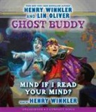 Lin Oliver, Henry Winkler, Henry Winkler - Mind If I Read Your Mind? (Ghost Buddy #2) (Audio book)