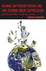 Armando Navarro, Navarro Armando - Global Capitalist Crisis and the Second Great Depression
