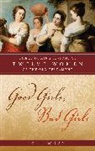 T J Wray, T. J. Wray, Wray T. J. - Good Girls, Bad Girls
