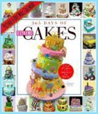 Workman Publishing, Workman Publishing - 365 Days of Extreme Cakes 2013 Calendar (Audio book)