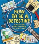 Dan Waddell, Dan/ Smith Waddell, Jim Smith - How to Be a Detective