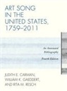 Judith E Carman, Judith E. Carman, Judith E./ Resch Carman, William K. Gaeddert, Harriet Myers, Rita M. Resch - Art Song in the United States, 1759-2011
