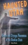 Andy Weeks, Marc Radle - Haunted Utah