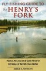Lawson, Mike Lawson - Fly-Fishing Guide to the Henry's Fork