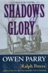 Owen Parry, Ralph Peters, Ralph/ Parry Peters - Shadows of Glory