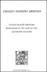 Ciriaco Moron Arroyo, Ciriaco Moron Arroyo - Celestina and Castilian Humanism at the End of the Fifteenth Century