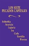 Adoration, Benedictine Sisters - Los Siete Pecados Capitales