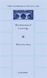 Henry Gunning, Henry Gunnning, Gunnning Henry - Reminiscences of Cambridge
