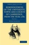 Henry Gunning - Reminiscences of the University, Town and County of Cambridge, From