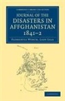 Florentia Wynch Lady Sale, Florentia Wynch Sale, Wynch Sale Florentia - Journal of the Disasters in Affghanistan, 1841-2