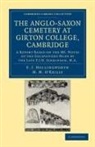 E. J. Hollingworth, E. J. O''reilly Hollingworth, M. M. O'Reilly - Anglo-Saxon Cemetery At Girton College, Cambridge