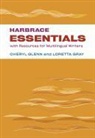 Glenn, Cheryl Glenn, Loretta Gray - Harbrace Essentials with Resources for Multilingual Writers