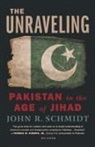 Schmidt, John R Schmidt, John R. Schmidt - The Unraveling