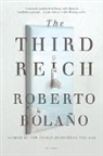 Roberto Bola O., Roberto Bolano, Roberto/ Wimmer Bolano, Roberto Bolaño - The Third Reich