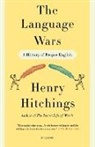 Hitchings, Henry Hitchings - The Language Wars