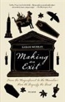 Sarah Murray - Making an Exit