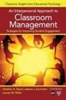 Heather A Davis, Heather A. Davis, Heather A. Summers Davis, Lauren M. Miller, Jessica J. Summers, Jessica J. Miller Summers... - Interpersonal Approach to Classroom Management