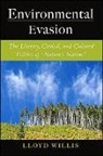 Lloyd Willis - Environmental Evasion