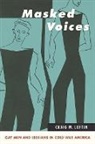 Craig M Loftin, Craig M. Loftin - Masked Voices