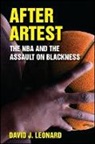 David J Leonard, David J. Leonard - After Artest