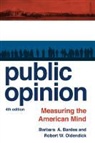 Barbara A. Bardes, Barbara A. Oldendick Bardes, Robert W. Oldendick - Public Opinion