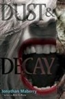 Jonathan Maberry - Dust & Decay