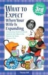 Thomas Hill - What to Expect when Your Wife is Expanding