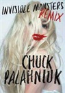 Chuck Palahniuk, Anna Fields, Paul Michael Garcia, Chuck Palahniuk, TBA - Invisible Monsters Remix (Hörbuch)