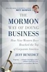 Jeff Benedict, Benedict Jeff - The Mormon Way of Doing Business