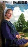 Suzanne Woods Fisher, Amy Rubinate, Amy Rubinate - The Haven (Audiolibro)