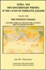 Jacob Neusner - Extra- And Non-Documentary Writing in the Canon of Formative Judaism, Vol. 1