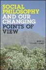 Steven Scalet, Steven P Scalet, Steven P. Scalet - Social Philosophy and Our Changing Points of View